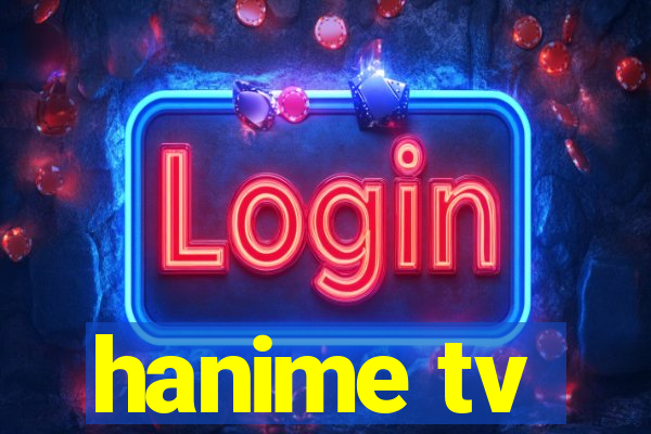 hanime tv